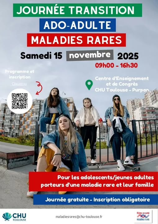 Journée dédiée à la transition vers l'âge adulte des adolescent(e)s atteint(e)s de maladies rares : TOULOUSE